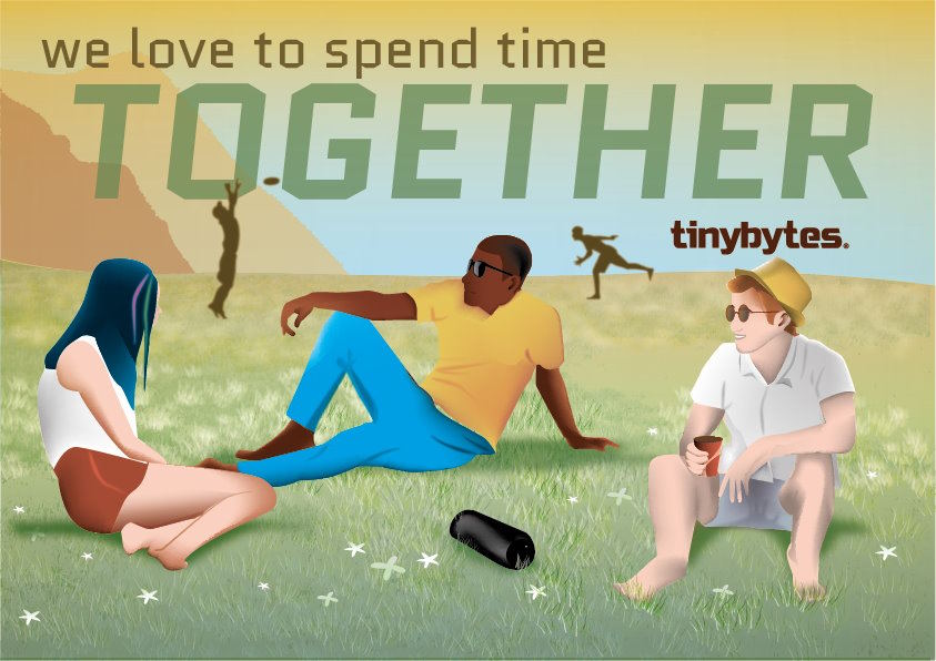 tinybytes we love to spend time together